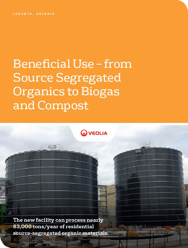 Veolia North America brochure: "Beneficial Use - from Source Segregated Organics to Biogas and Compost"