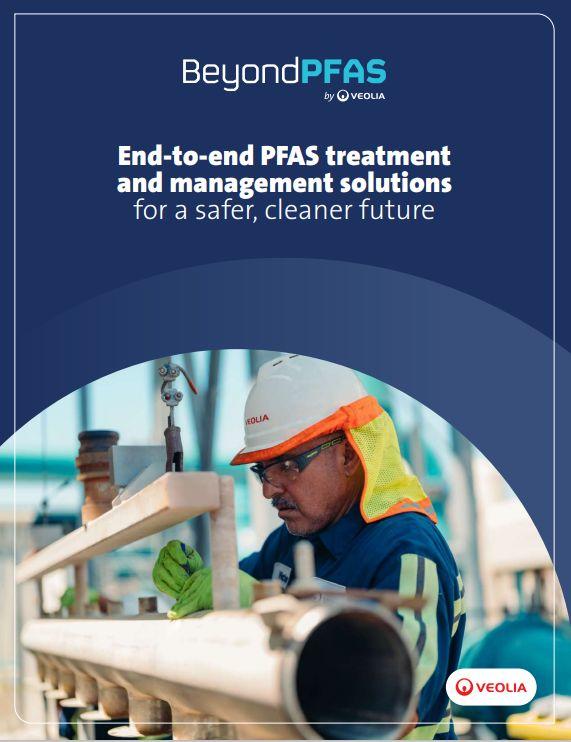 The cover of Veolia's brochure reads: "BeyondPFAS: End-to-end PFAS treatment and management solutions for a safer, cleaner future: